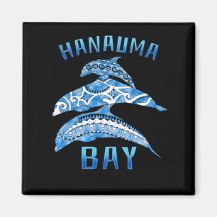 Hanauma Bay Hawaii Vacation Tribal Delphine Magnet