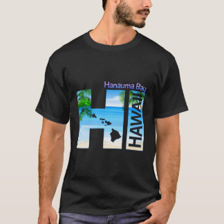 Hanauma Bay Hi Hawaii Aloha Staat Vacation T-Shirt