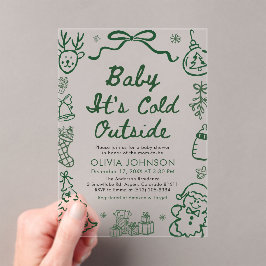 Hand Drawn Baby It's Cold Outside Baby Shower Acryleinladungen