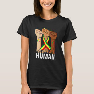 Hand Faust Wir sind alle menschlich afrikanischer T-Shirt