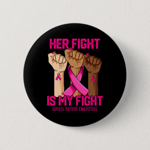 Hand ihr Kampf ist mein Brustkrebsbewusstsein Button