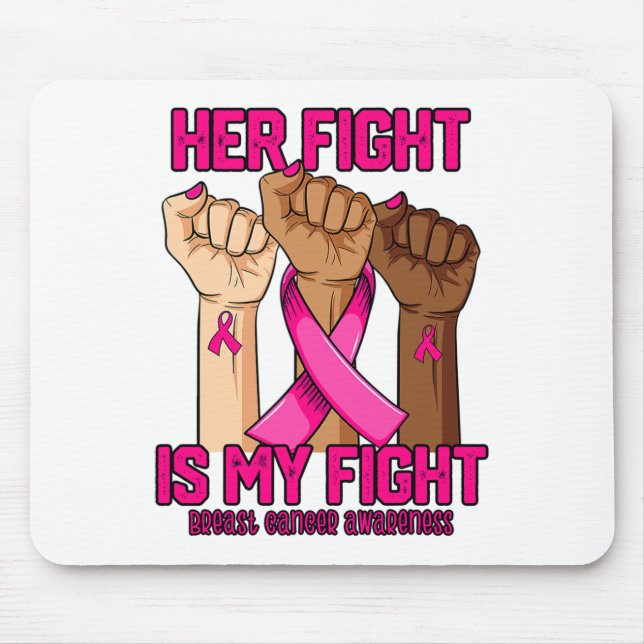 Hand ihr Kampf ist mein Brustkrebsbewusstsein Mousepad (Vorne)