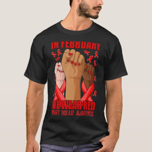 Hand im Februar tragen wir rote Herzkrankheit Awar T-Shirt