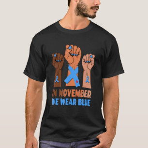 Hand im November tragen wir das Bewusstsein für Bl T-Shirt