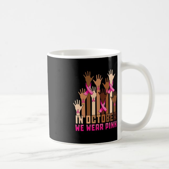 Hand im Oktober tragen wir rosa Brustkrebs-Bewusst Kaffeetasse (Rechts)