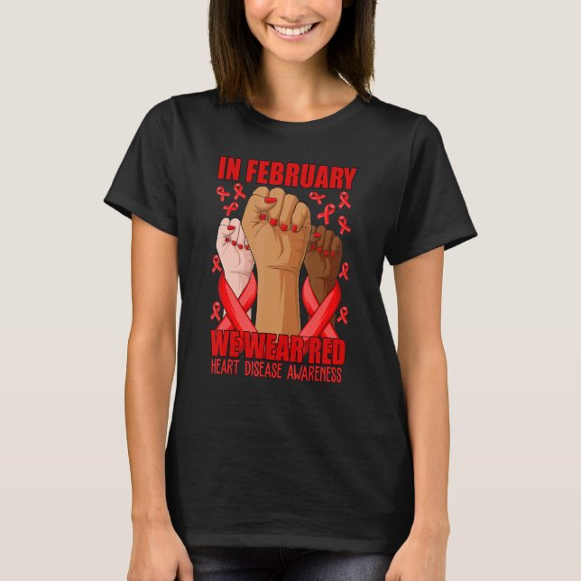 Hand In February We Wear Red Heart Disease Awarene T-Shirt (Vorderseite)
