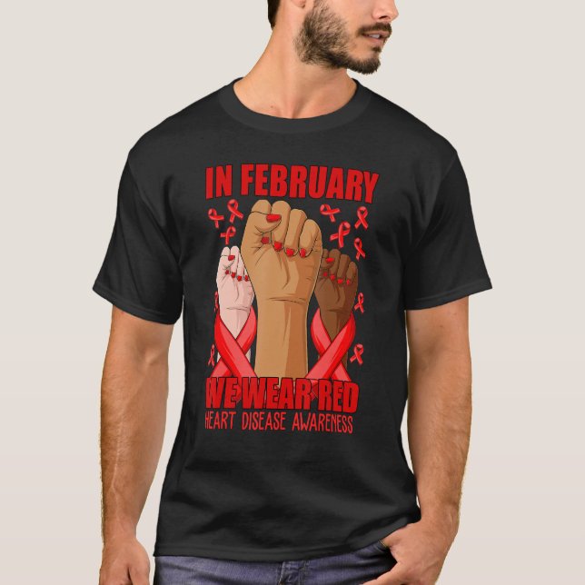 Hand In February We Wear Red Heart Disease Awarene T-Shirt (Vorderseite)