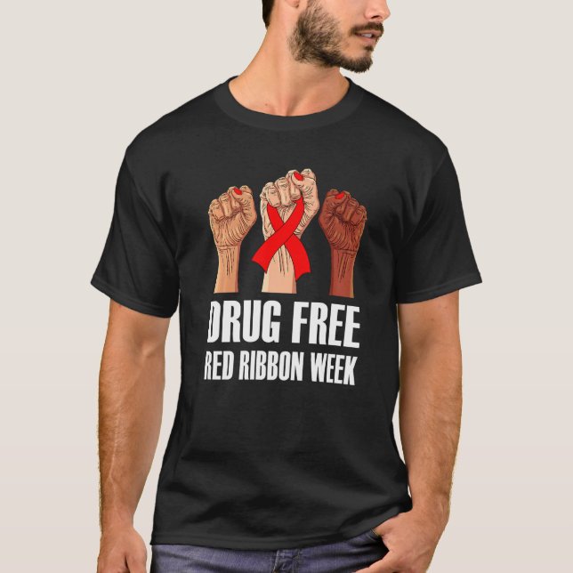 Hand In October We Wear Red Ribbon Week Awareness  T-Shirt (Vorderseite)