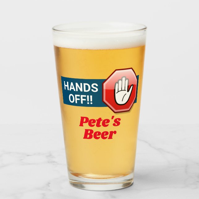 Hand ist weg! Personalisiertes Bierglas Glas (Vorne (Gefüllt))