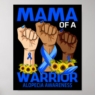 Hand Mama eines Kriegerfisch Alopezie Bewusstsein  Poster