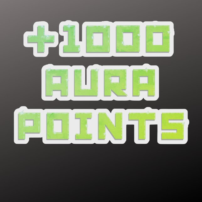 Hand-painted + 1000 Aura points  Aufkleber (Von Creator hochgeladen)