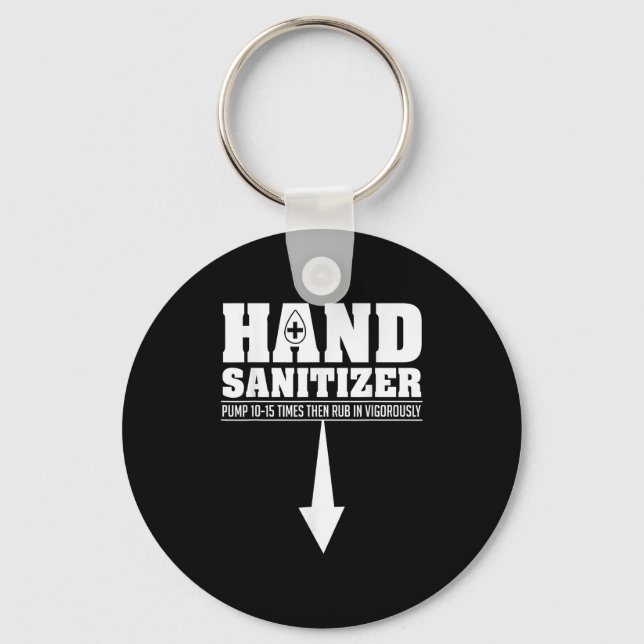 Hand Sanitizer Funny Sarcastic Adult Humor Dirty J Schlüsselanhänger (Vorderseite)
