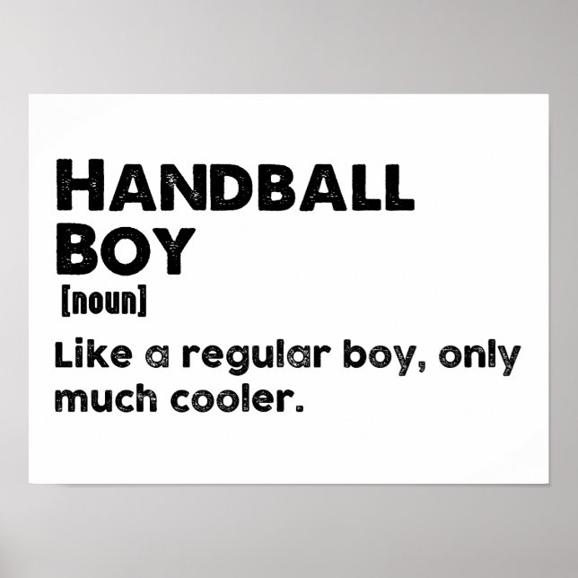 Handball Boy Definition Funny Handball Player Poster (Vorne)