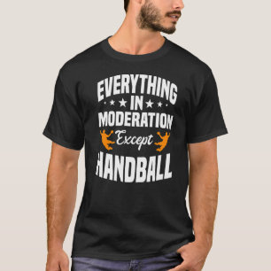 Handball Sport Team Handballspieler Torhüter Field T-Shirt