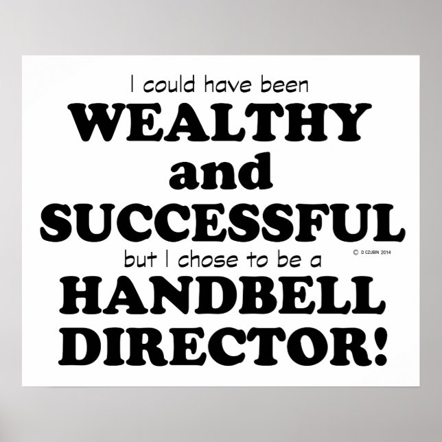 Handbell Director Wohlhabend und erfolgreich Poster (Vorne)