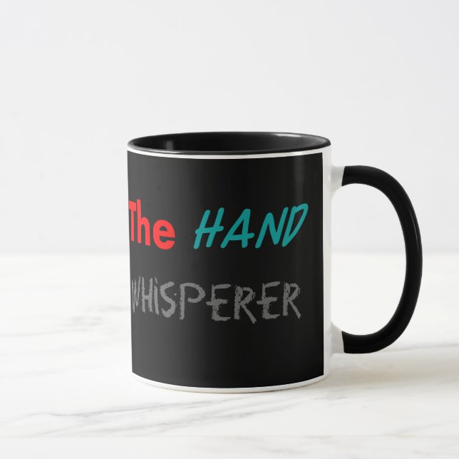 Handchirurg-Handwhisperer-Tassen Tasse (Rechts)
