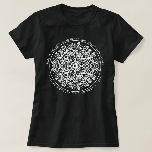 Hände im Schmutz, Kopf im Sonnengarten T-Shirt (Design vorne)