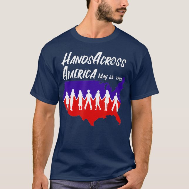 Hände in Amerika am 25. Mai 1986 Männer Frauen T-Shirt (Vorderseite)