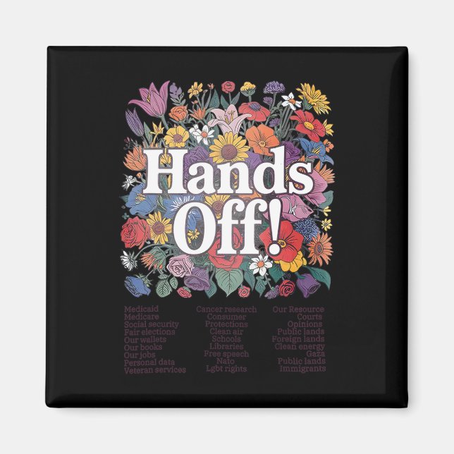 Hände Off Protest florale Anti-Trump Magnet (Vorne)