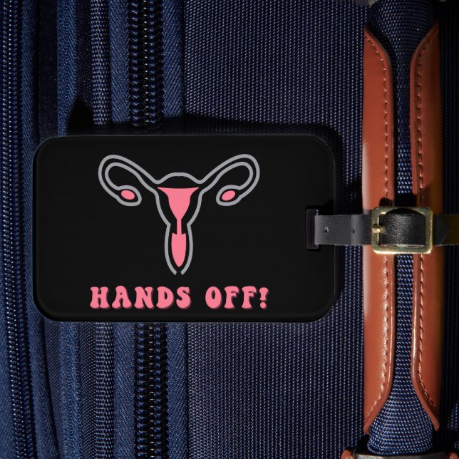 Hände von Uterus Pro Choice Gepäckanhänger (Vorderseite Insitu 4)