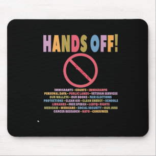 Hände weg Protest Anti Trump Shirt Mousepad