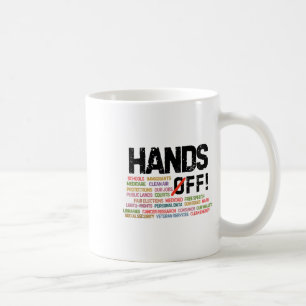 Hände weg Protest Sozialversicherung und Medicare  Kaffeetasse