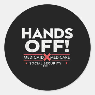 Hände weg Protest Sozialversicherung und Medicare Runder Aufkleber