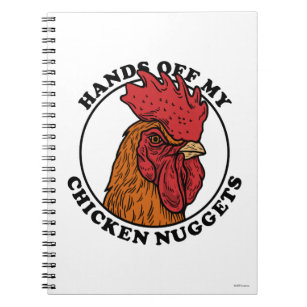 Hände weg von meinen Huhn-Nuggets Notizblock