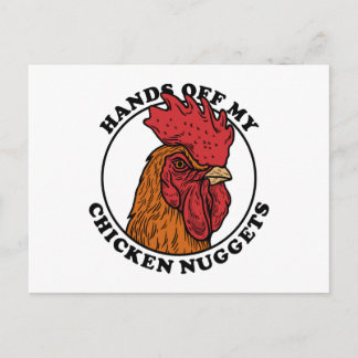 Hände weg von meinen Hühnchen-Nuggets Postkarte