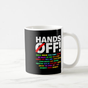 Hände weg von Protest gegen die soziale Sicherheit Kaffeetasse
