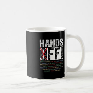 Hände weg von unseren Rechten, schützt die Demokra Kaffeetasse
