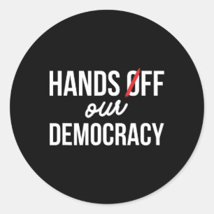 Hände weg von unserer Demokratie Protest 5. April  Runder Aufkleber