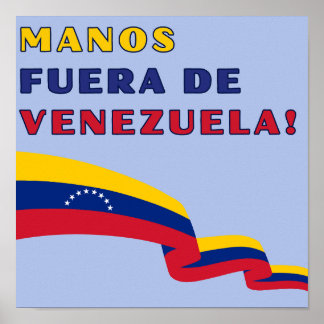Hände Weg Von Venezuela Poster