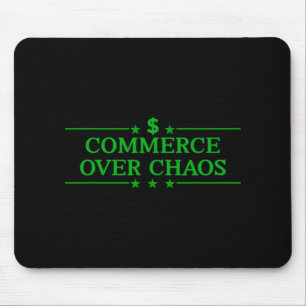 Handel über Chaos Trump macht Amerika wohlhabend A Mousepad