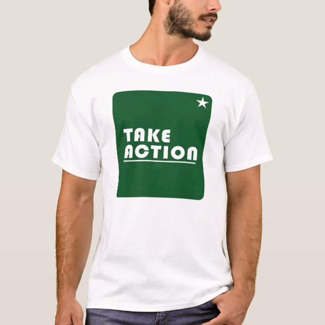 Handeln inspirierend T-Shirt (Vorderseite)