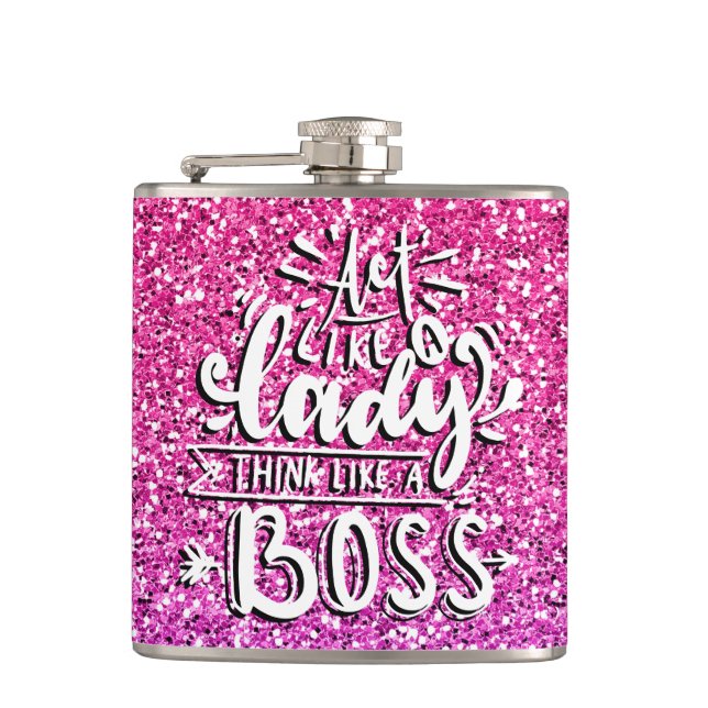 HANDELN WIE EIN LADY DENKE WIE EIN BOSS CUSTOM FLACHMANN (Vorderseite)