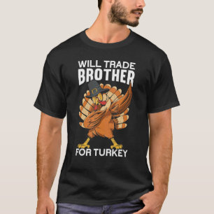 Handelsbrother für die Türkei Dank an Thanksgivi T-Shirt
