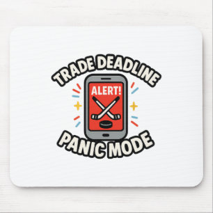 Handelsfrist Panikmodus Lustiger Fantasy-Hockey-Sp Mousepad