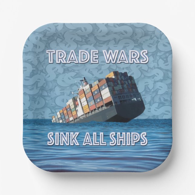 Handelskriege stürzen alle Schiffe Pappteller (Vorderseite)