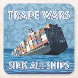 Handelskriege stürzen alle Schiffe Rechteckiger Pappuntersetzer