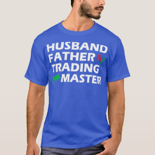 Handelsmakler für Ehemänner und Vater 1 T-Shirt