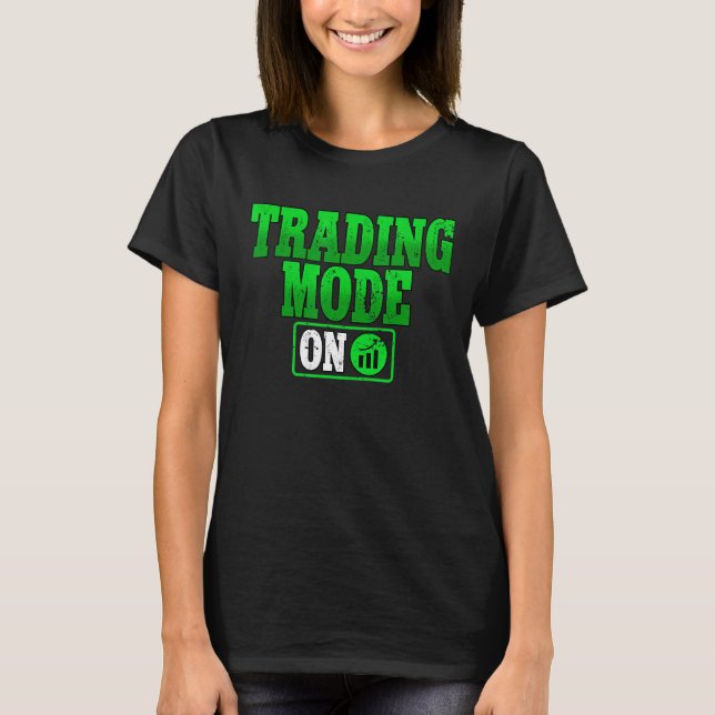 Handelsmodus für den Crypto-Blockchain-Händler T-Shirt (Vorderseite)