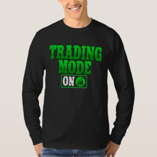 Handelsmodus für den Crypto-Blockchain-Händler T-Shirt