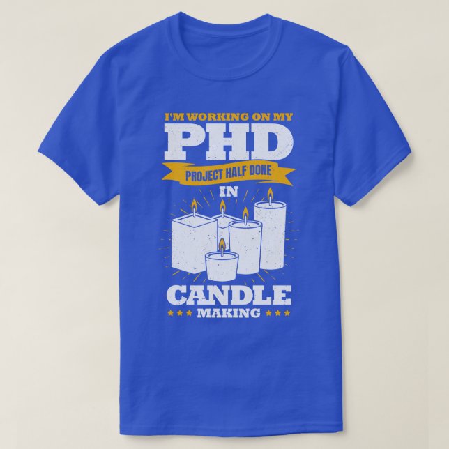 Handgefertigte Wax Candles Candle Lover Geschenk m T-Shirt (Design vorne)
