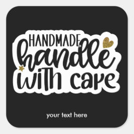 Handgemachte Handgriff mit Pflegeaufkleber Quadratischer Aufkleber