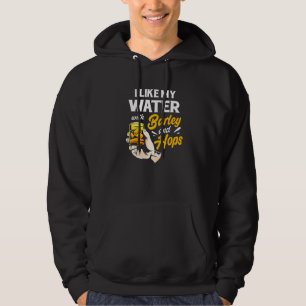 Handgepäckte Biere Ich mag mein Wasser mit Gerste Hoodie