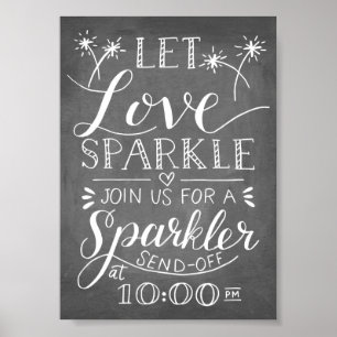 Handgeschriebene Gelassen Liebe Sparkle Sparkler S Poster