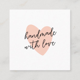 Handgeschriebenes Handgemacht mit Liebe Script Her Quadratische Visitenkarte