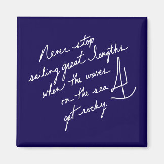 Handgescriptet nie aufhören spirituell zu segeln magnet