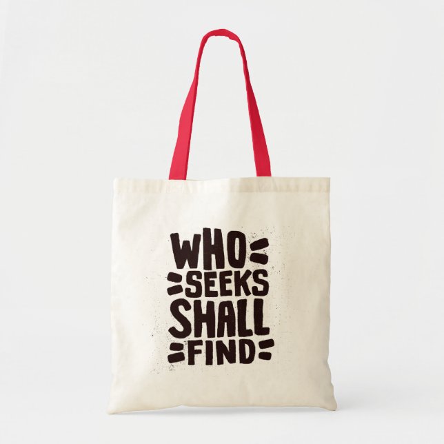Handgezeichnete Wörter Phrase Wer Sucht Wird Finde Tragetasche (Vorne)